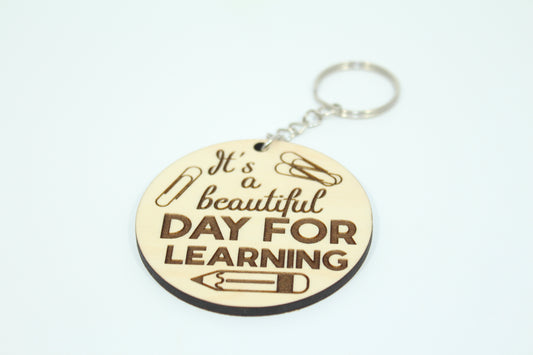 Beautiful Day for Learning Keychain