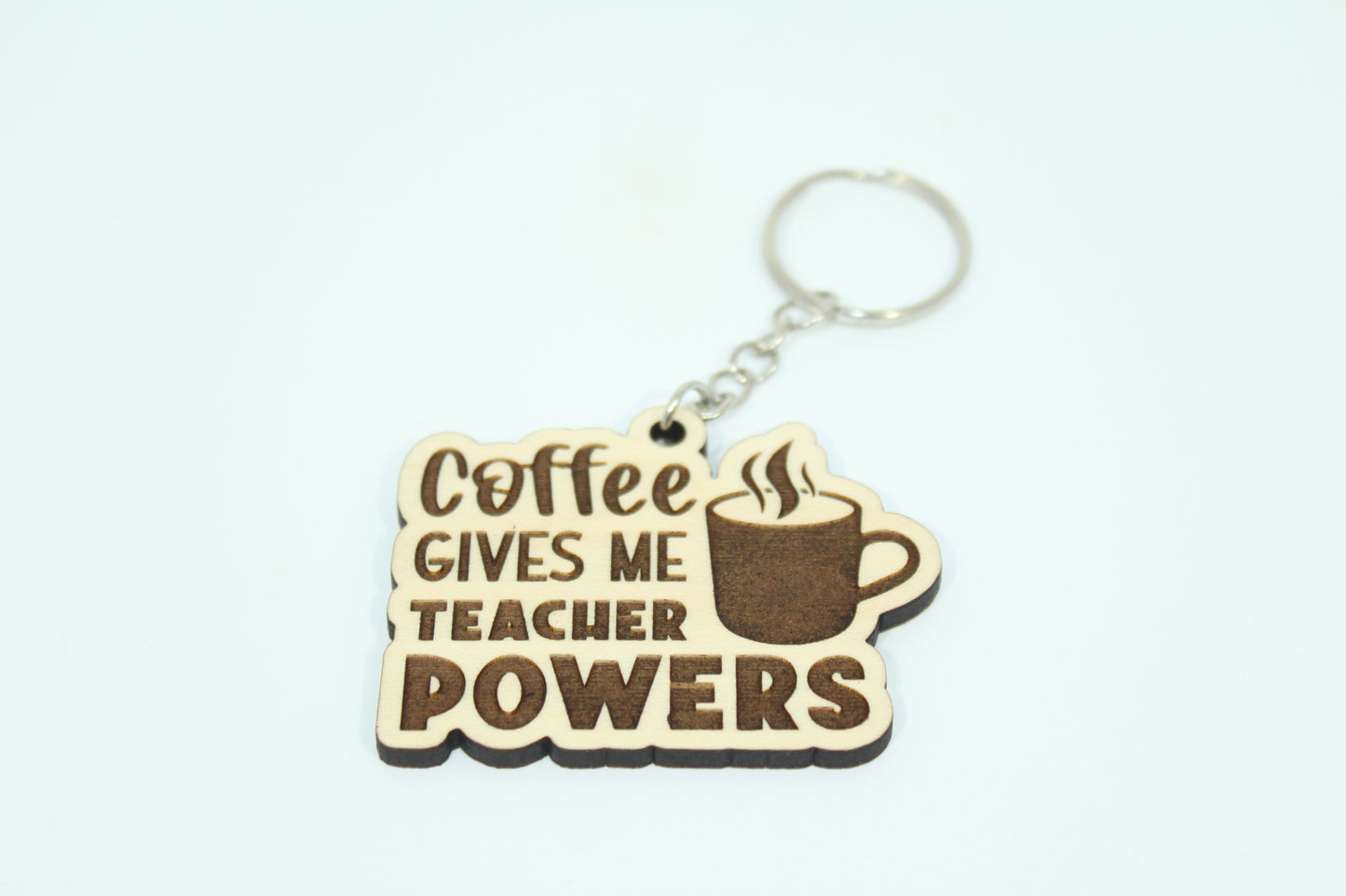 Coffee Gives Teacher Powers Keychain