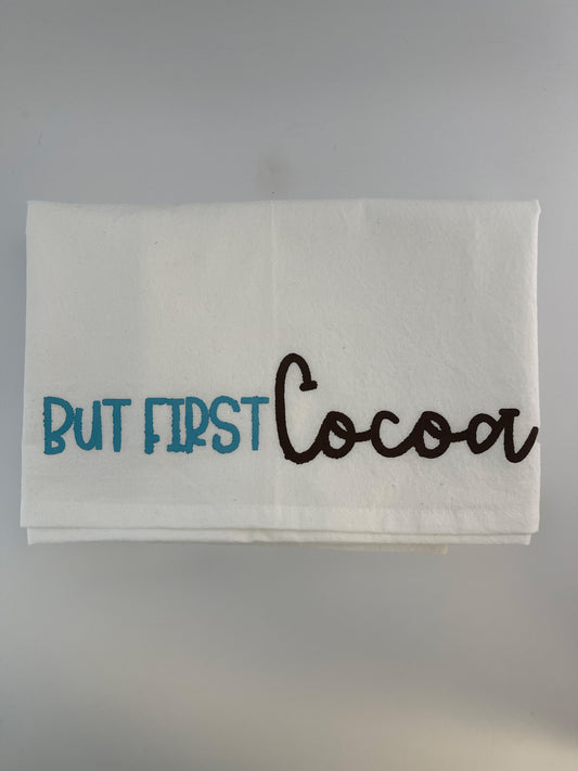 But First Cocoa Dish Towel