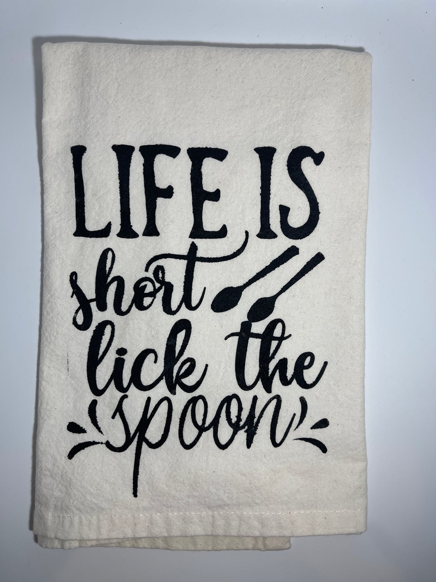 Life is Short, Lick the Spoon Dish Towel